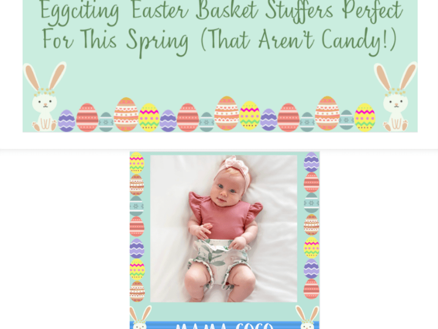 EGG-CITING EASTER BASKET STUFFERS PERFECT FOR THIS SPRING
